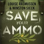 Save Your Ammo Cover